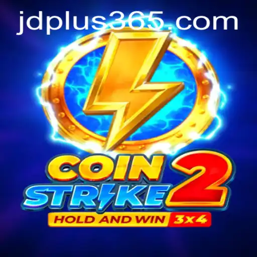 Explore the Thrilling World of Coinstrike2 and JD Plus