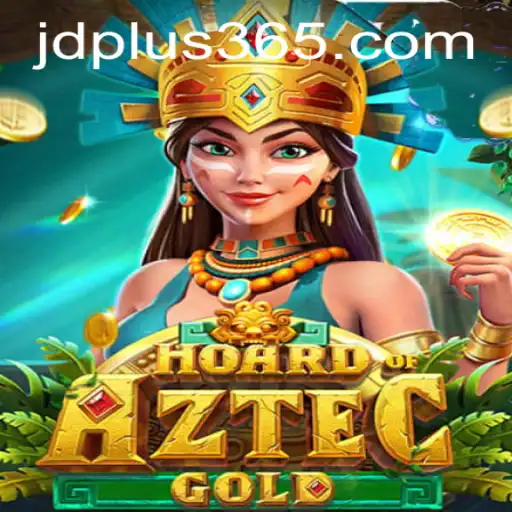 Unveiling the Thrills of Hoard of Aztec Gold with JD Plus